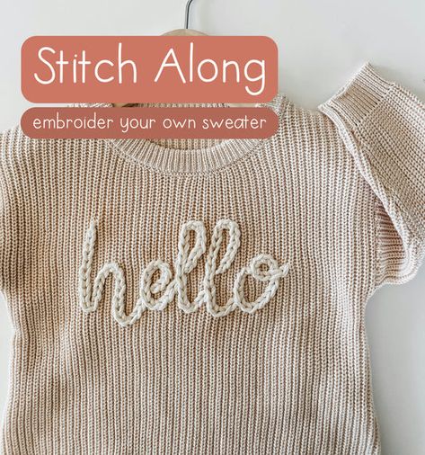 Hand Embroidery Sweater, Embroidered Sweater Diy, Embroidery Sweater Diy, Sweatshirts Ideas, Embroidery Sweaters, Embroidery Names, Sweater Diy, Sweater Embroidery, Name Sweater