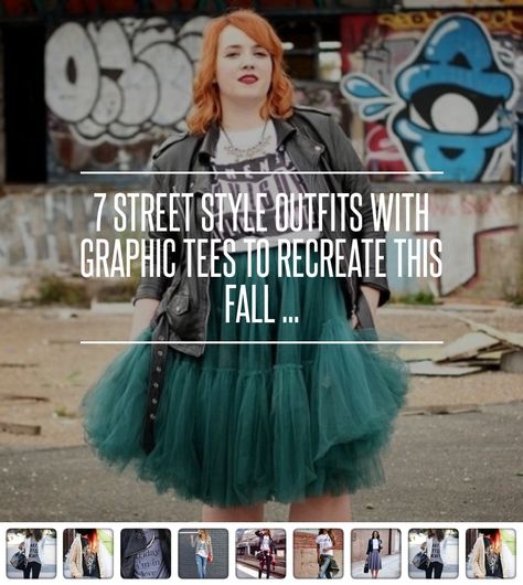 7 #Street Style Outfits with Graphic Tees to Recreate This Fall ... Style A Graphic Tee Outfits, Graphic Tee With Skirt Outfit, Styling Graphic Tees Outfits, Outfits With Graphic Tees, Tulle Skirt Outfit Casual Street Style, Graphic Tees Outfit Street Style, Tulle Skirt Outfits Casual, Tool Skirt, Band Tee Outfits