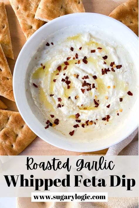 Garlic Whipped Feta, White Party Foods, Whipped Feta Dip, Garlic Dip, Feta Recipes, Feta Dip, Whipped Feta, Pita Chips, Mediterranean Dishes