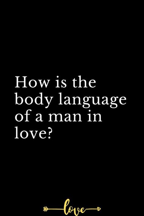 Body language is a powerful tool when it comes to understanding how someone feels about you. When a man is in love, his body language can reveal a lot about his feelings. Here are some common signs of a man in love: A Man In Love, Body Language Signs, A Guy Who, Love Signs, Love Languages, Sign Language, Man In Love, Body Language, Male Body