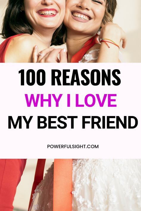 100 Reasons Why I Love My Best Friend Why You Are My Best Friend, Reasons Why We Are Best Friends, Why I Love My Best Friend, Reasons Why You Are My Best Friend, 50 Reasons Why I Love You Best Friend, 100 Reasons Why I Love You Best Friend, Reasons Why I Love You Best Friend, Bestie Book, Friendship Tips