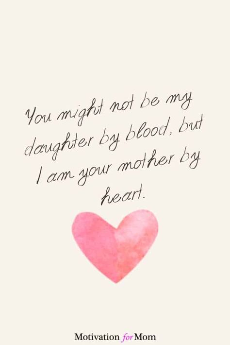 I Love You Step Daughter Quotes, Loving A Daughter Quotes, Step Mom And Daughter Quotes, I Love My Step Daughter Quotes, Step Daughter Quotes From Mom, Quotes For Step Daughters, Step Mom To Step Daughter Quotes, Stepdaughter Quotes Love, Bonus Mom Quotes From Daughter