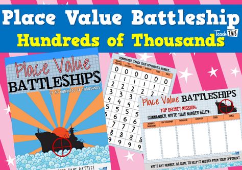 Place Value Battleships - Hundreds of Thousands Number Place Value, Battleship Game, Game Place, Place Value, Review Games, Place Values, Summer School, Activity Games, Fun Math