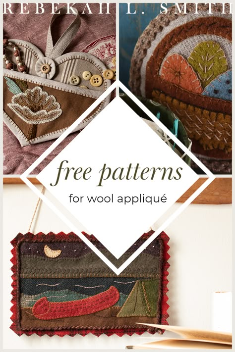 Create your own beautiful home accents in wool. Free patterns from Rebekah L. Smith to keep you busy! Wool Applique Patterns Free, Wool Quilts Patterns, Wool Kits, Felted Gifts, Wool Applique Quilts, Wool Applique Kits, Appliqué Patterns, Penny Rug Patterns, Wool Appliqué