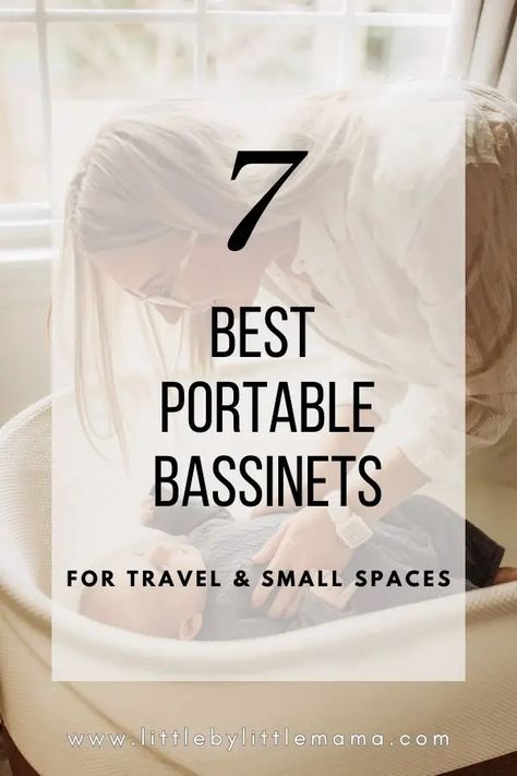 7 Best Portable Bassinets Small Space Bassinet, Small Bassinet, Portable Baby Bassinet, Baby Essential Checklist, Rocking Bassinet, Travel Bassinet, Rocking Cradle, Portable Bassinet, Baby Mattress