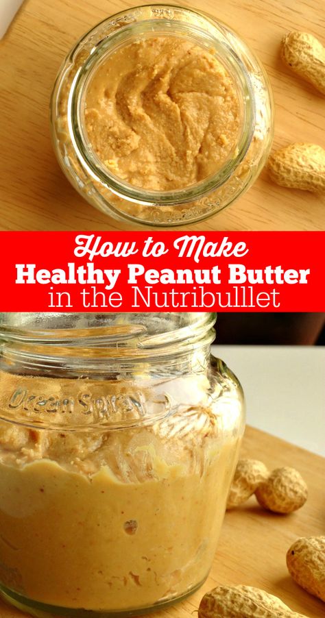 Best Peanut Butter Smoothie Recipes, Healthy Homemade Peanut Butter, Healthy Nutter Butter, Nut Butter Smoothie, Healthy Peanut Butter Recipes, Nutri Bullet Recipes, Magic Bullet Recipes, Nutribullet Recipes, Magic Bullet