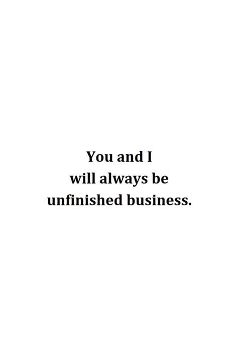 Unfinished Business, Never Stop Dreaming, Personal Quotes, Pretty Words, Late Night, Just For Me, Favorite Quotes, Words Quotes, Quotes To Live By