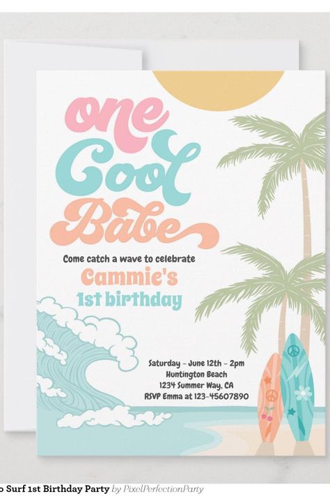 One Cool Babe Retro Surf 1st Birthday Party Invitation Surf 1st Birthday, Summer 1st Birthday, 1st Birthday Party Invitations, Retro Surf, 1st Birthday Party, Birthday Party Invitation, 1st Birthday Parties, Fun To Be One, Birthday Party Invitations