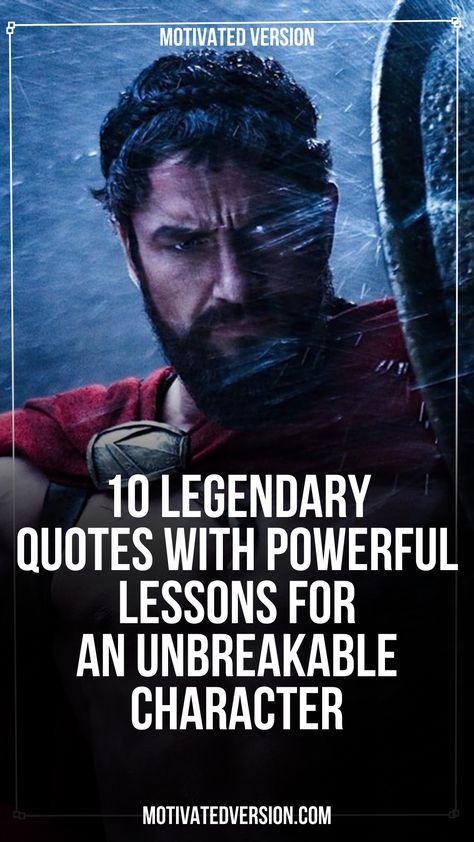 10 Legendary Quotes With Powerful Lessons for an Unbreakable Character Tough People Quotes, One Line Inspirational Quotes, Legendary Quotes, Read People, Hero Quotes, Life Advice Quotes Inspiration, Giving Up Quotes, Life Advice Quotes, Epic Quotes