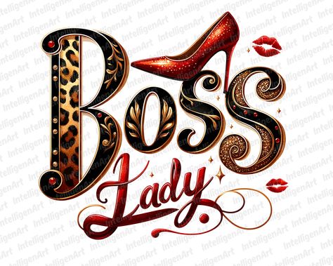 Boss Lady Quotes Queens, Logo Tshirt Designs, Boss Lady Office Decor, Boss Lady Desk, Money Symbols, Woman In Charge, Boss Lady Mug, Woman Entrepreneur, Boss Woman