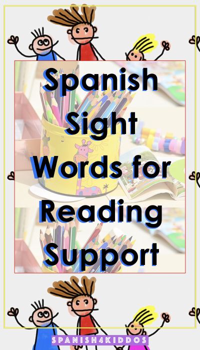 Spanish sight words lists for reading support • Spanish4Kiddos Spanish Sight Words, Reading Support, Connecting Words, Words In Spanish, First Grade Lessons, Importance Of Reading, Learning Sight Words, Ell Students, Sight Words List