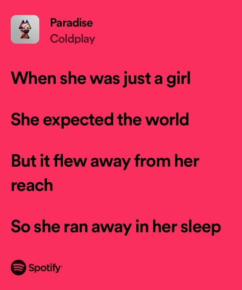 Paradise Coldplay Lyrics, Paradise Lyrics, Coldplay Paradise Lyrics, Coldplay Quotes, Coldplay Paradise, Hymn For The Weekend, Coldplay Lyrics, Coldplay Concert, My Love Song