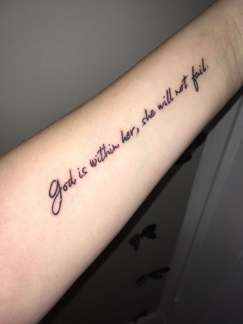 God Is With Her Tattoo, God Is Within Her Tattoo Ideas, God First Tattoos Women, God Words Tattoo, Biblical Quote Tattoos For Women, God Saying Tattoos, Gods Got This Tattoo, Meaningful God Tattoos, God Is Within Her She Will Not Fail Tat Arm