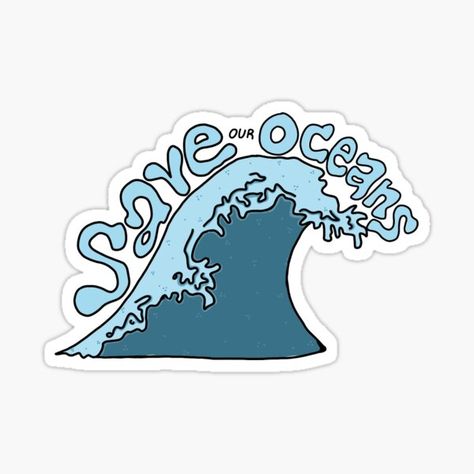 Save Our Oceans, Ocean Design, Great Wave, Top Artists, Sticker Design, Sell Your Art, Vinyl Decal Stickers, Vinyl Sticker, Vinyl Decal