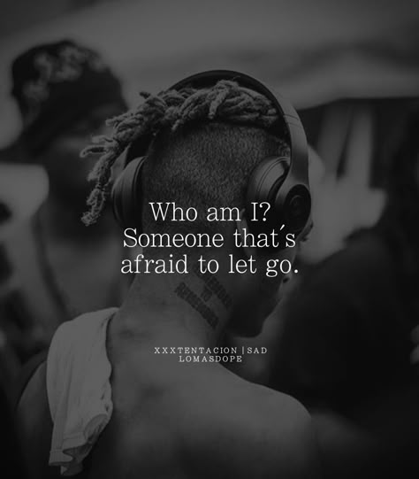 Xxxtentacion Lyrics, Xxxtentacion Quotes, Grunge Quotes, Eminem Slim Shady, Hip Hop Quotes, Rapper Quotes, Rap Quotes, X Picture, Black Quotes