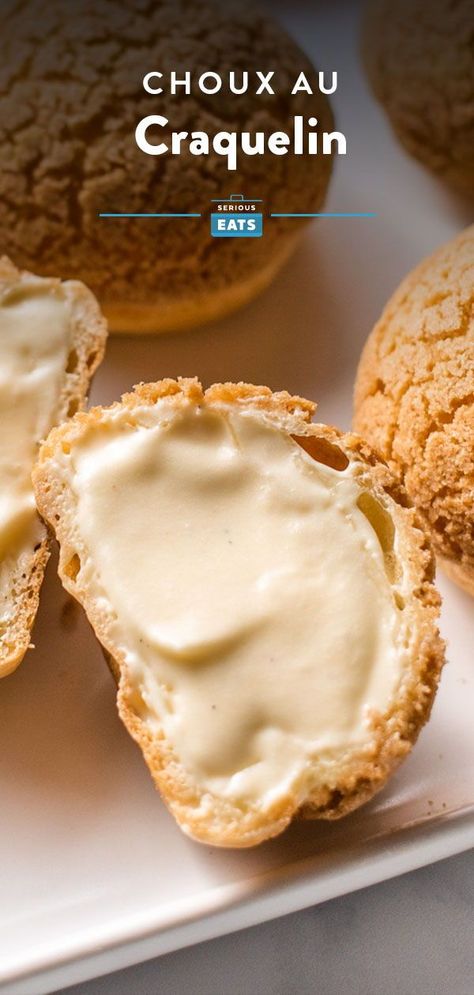 Choux Puff, Choux Buns, Pastry Cream Recipe, Crispy Cookies, Choux Pastry, Pastry Cream, Serious Eats, Caramel Flavoring, French Pastries