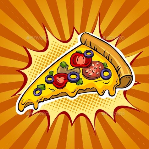 Slice of pizza pop art retro vector illustration. Color background. Comic book style imitation. Pizza Pops, Pop Art Food, Pop Art Vector, Retro Vector Illustration, Art Vector Illustration, Pizza Logo, Pizza Art, Pop Art Retro, Slice Of Pizza