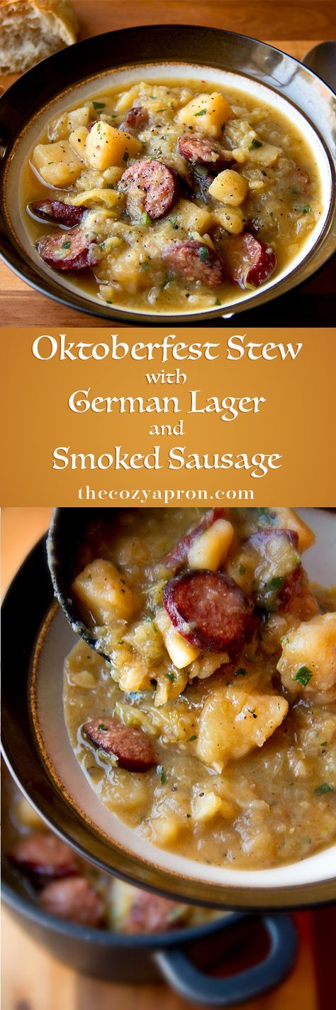 Oktoberfest Stew, Sausage Stew, Lager Beer, Soup And Sandwich, Smoked Sausage, Delicious Soup, Stew Recipes, Types Of Food, Soup And Salad