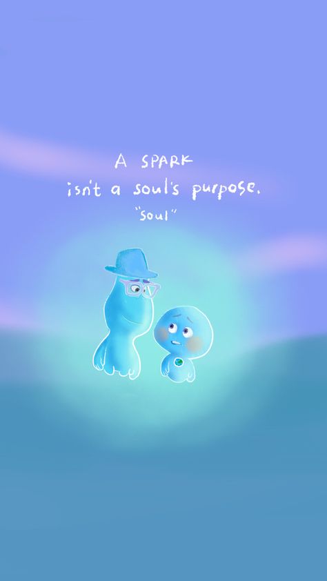 Disney Wallpaper Inside Out, Soul Disney Quotes, Soul Disney Pixar Wallpaper, Soul Movie Wallpaper, Soul Movie Quotes, Inside Out Wallpaper Aesthetic, Soul Animation, Inside Out Wallpaper, Soul Disney