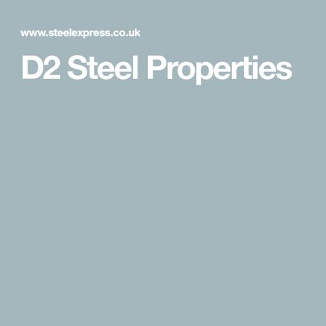 D2 Steel Properties D2 Steel, Iron Steel, Tool Steel, Wrench