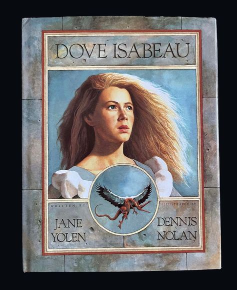 Dove Isabeau SIGNED by Both Jane Yolen & Illustrator Dennis Nolan Vintage Hardcover Book w/ Dust Jacket 1989 First Edition Jane Yolen, First Edition Books, Fantasy Literature, History Literature, Big Gifts, Star Pictures, Vintage Magazines, Book Plates, Dust Jacket