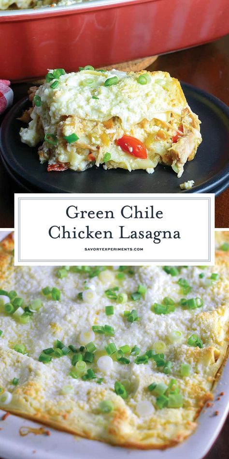 Green Chili Chicken Lasagna, Chili Lasagna, White Chicken Lasagna, Green Chili Chicken, Baked Lasagna, Freezer Friendly Meals, Green Chile Chicken, Lasagna Noodles, Chicken Lasagna