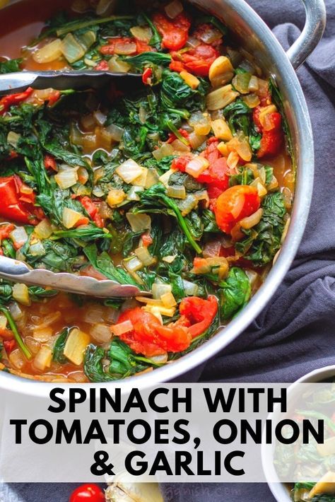 Tomato Spinach, Garlic Spinach, Garlic Recipe, Sauteed Spinach, Stewed Tomatoes, Spinach Recipes, Onion Recipes, Tomato Recipes, Vegan Recipes Healthy