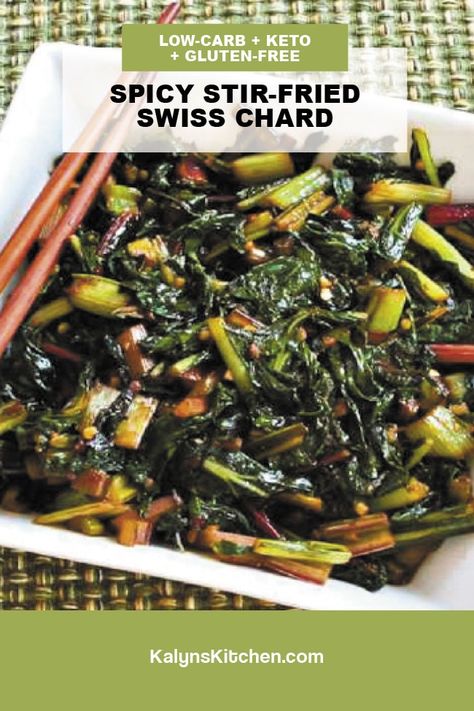 This Spicy Stir-Fried Swiss Chard has just enough heat to get your attention and this is fun for a new way to cook healthy Swiss Chard! [found on KalynsKitchen.com] #KalynsKitchen #SpicyAsianStirFriedSwissChard #StirFriedSwissChard #SwissChardRecipe Swiss Chard Stir Fry, 2024 Diet, Cooking Swiss Chard, Chard Recipes Healthy, Swiss Chard Recipes Easy, Swiss Chard Recipes, Keto Sides, Asian Stir Fry, Chard Recipes