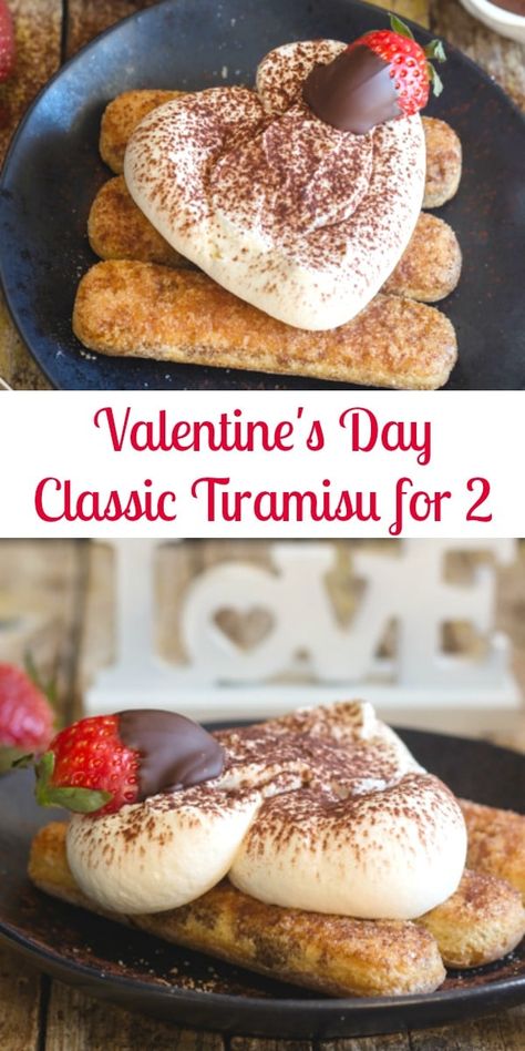 Valentines Tiramisu, Italian Valentines, Tiramisu For Two, Tiramisu Recipes, Luscious Recipes, Best Junk Food, Fast Easy Desserts, Valentine Sweets, Dessert Cart