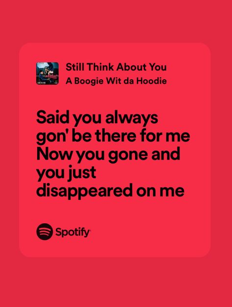 a boogie Deep Voice Quotes, A Boogie Wallpaper, I Heart A Boogie Wit Da Hoodie Pfp, A Boogie Quotes, Still Thinking About You A Boogie, Doja Cat Lyrics, Aboogiewitdahoodie Lyrics, A Boogie, Song Quotes Lyrics Rod Wave