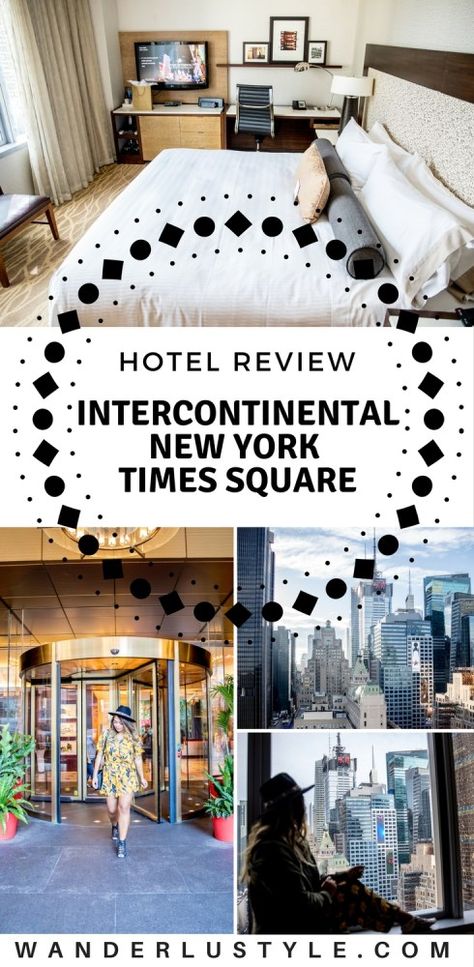 Luxury Stay in Times Square: InterContinental New York Times Square - New York Travel Tips, New York Travel, New York Hotel Review | Wanderlustyle.com Hotel Quotes, Quotes Luxury, New York Times Square, York Things To Do, New York Hotel, Ny Hotel, Work Vacation, Intercontinental Hotel, Europe On A Budget