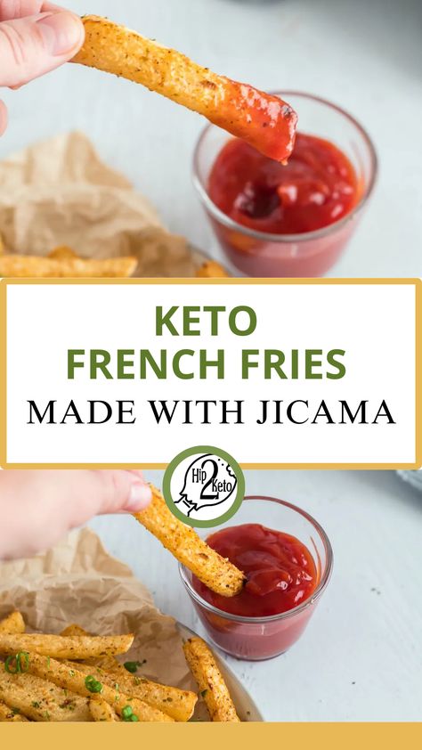 Keto French Fries Made With Jicama Keto Fries Low Carb, Keto Fries Substitute, Keto Swaps, Hip2keto Recipes, Low Carb Fries, Keto French Fries, Keto Fries, Keto Ketchup, Mexican Potatoes