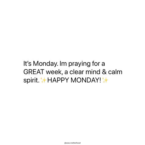 Happy Monday✨ Quotes For Monday Motivation, Bible Verse For Monday, Monday Fashion Quotes, Good Morning Monday Messages, Monday Quotes Positive, Motivational Monday Quotes, Monday Inspirational Quotes, Weekly Blessings, Plan Quotes