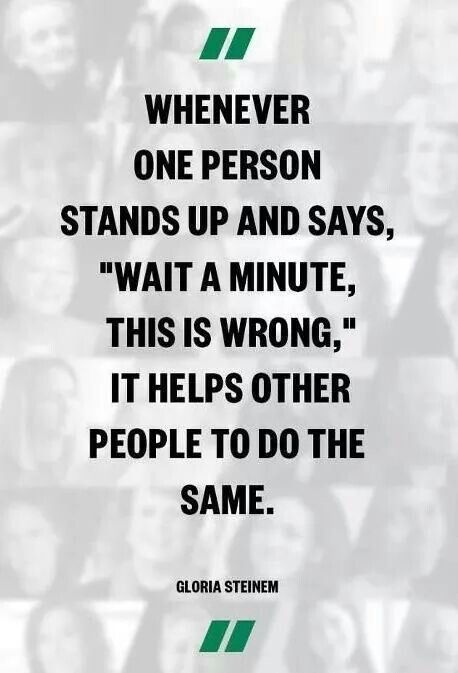 Power in numbers! What I Like About You, Gloria Steinem, We Are The World, Helping Other People, What’s Going On, A Quote, The Words, Great Quotes, Helping Others