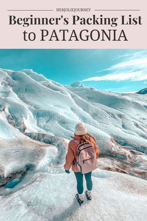 patagonia packing Patagonia Packing List Women, Patagonia Packing List, Patagonia Hiking Outfit, Patagonia Photography, Packing List Spring, Chilean Patagonia, South America Travel Photography, South America Travel Itinerary, Patagonia Travel