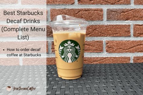 Best Starbucks Decaf Drinks in [year] (Complete Menu List) Decaf Coffee Starbucks, Best Decaf Starbucks Drinks, Starbucks Decaf Drinks, Decaf Starbucks Drinks, Hot Coffee Drinks, Caramel Apple Spice, White Chocolate Sauce, Starbucks Caramel, Spiced Drinks