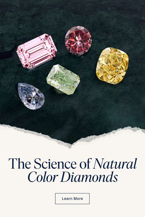 Learn how a white diamond gains its natural colorful hues. Colored diamonds | colored diamond engagement ring | colored diamond rings | colored diamond jewelry | yellow diamonds | pink diamonds | green diamonds | blue diamonds Diamond Color Palette, Colored Diamond Engagement Rings, Natural Blue Diamond, Diamond Facts, Colored Diamond Jewelry, Green Diamonds, Colored Diamond Rings, Blue Diamonds, Yellow Diamonds