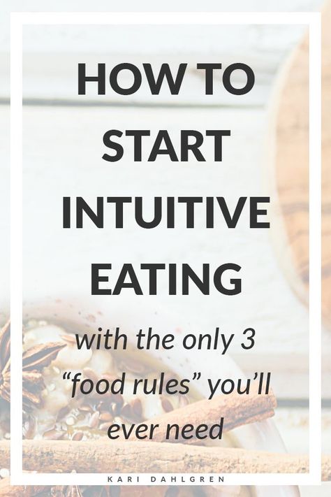 learn how to start intuitive eating with the only 3 "food rules" you'll ever need Compulsive Eating, Body Wisdom, Anti Dieting, Food Rules, Intuitive Eating, Diet Keto, Healthy Eating Habits, Mindful Eating, Fat Burning Foods