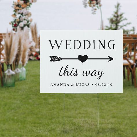 Wedding This Way | Directional Yard Sign Wedding Road Signs Diy, Wedding Direction Signs, Arrow Illustration, Wedding Directions, Custom Yard Signs, Arrow Signs, Directional Signs, Reception Signs, Wedding Welcome Sign