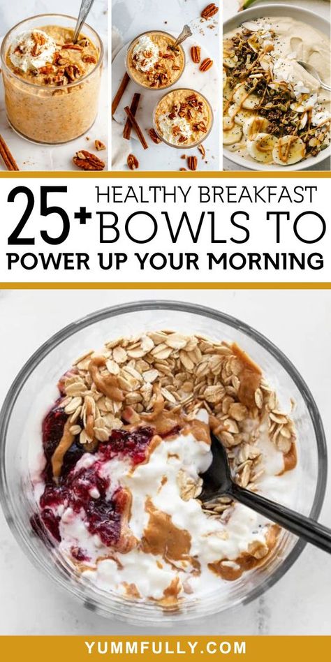 25+ Healthy Breakfast Bowls to Power Up Your Morning - Yummy and fully Healthy Breakfast Dishes, Cottage Cheese Breakfast Bowl, Breakfast Bowls Recipe, Yogurt Parfaits, Acai Bowls Recipe, Making Breakfast, Healthy Bowls Recipes, Healthy Breakfast Bowls, Acai Bowls