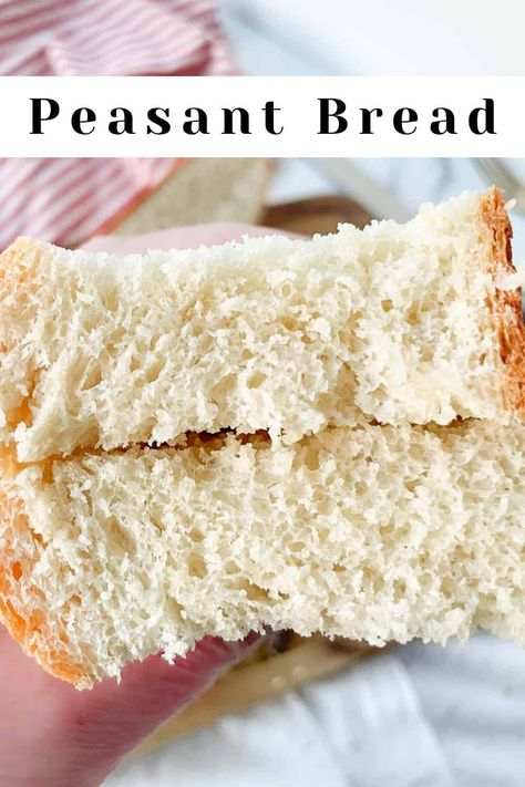 Easy Loaf Pan Bread, Peasant Loaf Bread, Peasant Bread Recipe, Bread For Dinner, Easy Quick Bread, Bread Yeast, Peasant Bread, Foil Packet Dinners, Bread Loaves