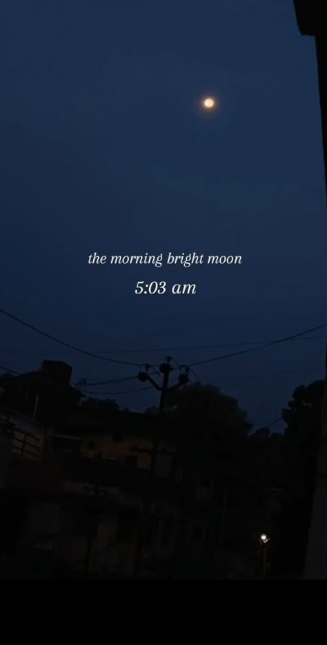 #aesthetic #wallpaper #00:00 #zerooclock #pinterest #quote #literature #aestheticwallpaper #moon #morningmoon #moonlovers #5am #moonlover Early Morning Moon Quotes, Wake Up At 5am Aesthetic, Early Morning Aesthetic Wallpaper, 5:30 Am Aesthetic, 5am Morning Aesthetic, Waking Up Early Aesthetic 5am, 5 Am Club Aesthetic, 5am Quotes, Early Bird Aesthetic