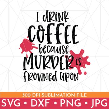 Sublimation Crafts, Sarcasm Funny, Expressions Vinyl, Quote Svg Files, Sarcastic Svg, List Of Tools, I Drink Coffee, Difficult People, Iron On Vinyl