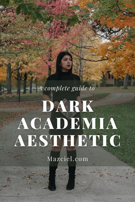 A Complete Guide to Achieving the Dark Academia Aesthetic - Mazciel Dark Academia Teacher Outfit, Spring Dark Academia Outfits, Dark Academia Suit, Feminine Dark Academia, Art Academia Aesthetic, How To Style Flares, Dark Academia Accessories, Dark Academia Black, Chaotic Academia Aesthetic