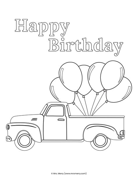 free happy birthday truck coloring sheet Happy Birthday Colouring In Pages, Free Birthday Coloring Pages, Happy Birthday Coloring Pages For Adults, Happy Birthday Dad Coloring Page, Happy Birthday Coloring Pages Printables Free, Happy Birthday Coloring Pages Printables, Birthday Coloring Pages Free Printable, Robin Craft, Birthday Coloring Page