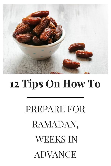 Preparation For Ramadan, Ramadan Tips For Women, Ramadan Nutrition Tips, Ramadan For Beginners, How To Prepare For Ramadan, Ramadan Meal Prep, Ramadan Meal Plan, Suhoor Ideas, Ramadan Preparation