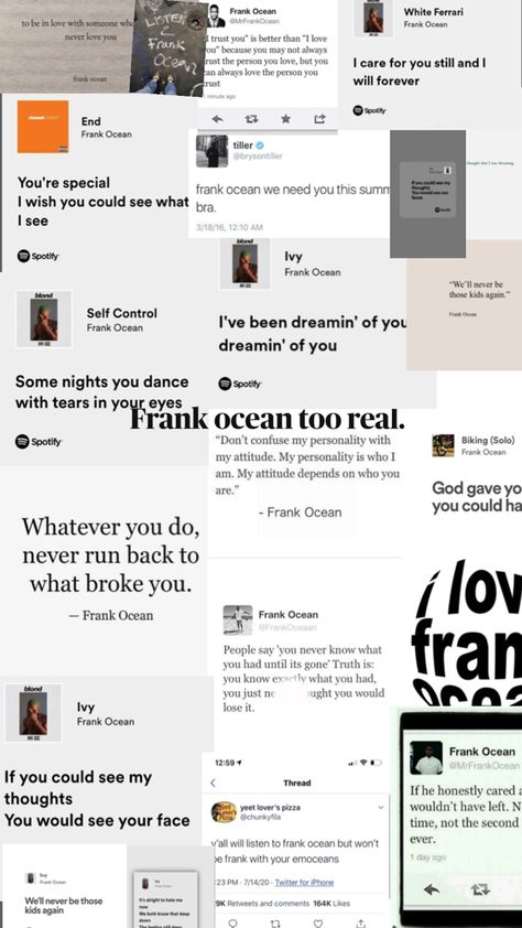 Frank ocean quotes / wallpaper ! Frank ocean wallpaper for you , Frank ocean , real , photo dump #frankocean Frank Ocean Deep Lyrics, Song Lyrics Wallpaper Frank Ocean, Best Frank Ocean Songs, Swim Good Frank Ocean Tattoo, Quotes By Frank Ocean, We Met For A Reason Frank Ocean, Promposal Ideas Frank Ocean, Frank Ocean Matching Wallpaper, Frank Ocean Wallpaper Quotes