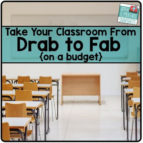 Upper Elementary Snapshots: Take Your Classroom From Drab to Fab {Classroom Decor on a Budget} Classroom Decor On A Budget, Designing Classroom, Free Classroom Decor, Organizing Classroom, Clutter Free Classroom, Dream Classroom, Classroom Decor High School, Classroom Hacks, Classroom Makeover