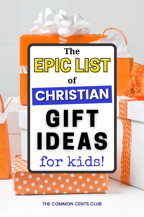 Christian Gifts for Kids: Epic Gift Ideas for Toddlers-Teens – The Common Cents Club Christian Gifts For Teens, Christian Christmas Gifts For Kids, Christian Back To School Gifts For Kids, Gifts For Sunday School Kids, Christian Gifts For Kids, Sunday School Gifts For Kids, Christmas Gifts For Sunday School Kids, Diy Christian Gift, Christian Gift Baskets