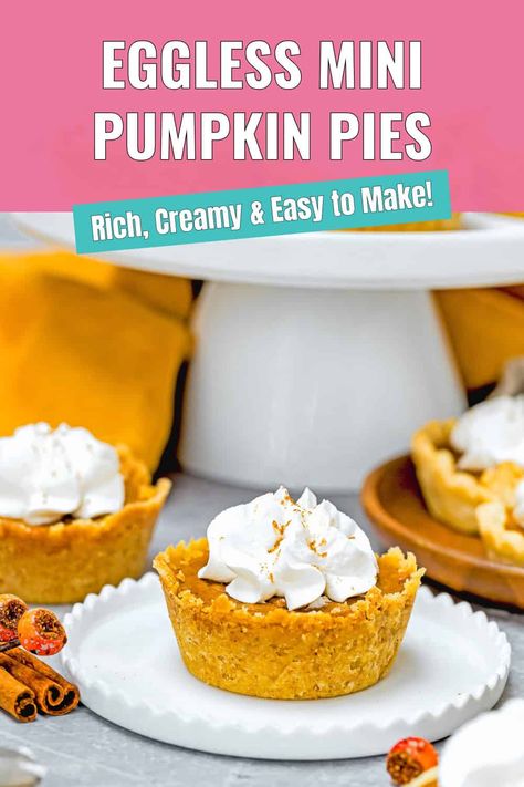 These Eggless Mini Pumpkin Pies are rich, creamy, and filled with warm, spiced pumpkin flavor—just like a classic pumpkin pie but in mini form! Easy to make with simple ingredients and egg-free for those with allergies, they’re perfect for entertaining: no slicing required, just grab and enjoy! Eggless Thanksgiving Desserts, Eggless Pumpkin Muffins, Mini Thanksgiving Pie, Eggless Pumpkin Pie Recipe, Eggless Pumpkin Pie, Egg Free Dessert Recipes, Dairy Free Pumpkin Pie, Egg Free Desserts, Classic Pumpkin Pie